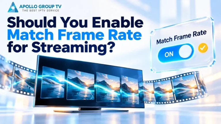 TV displaying successive video frames beside an enabled match frame rate toggle.
